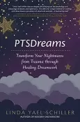 PTSDreams by Linda Yael Schiller