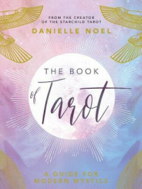 The Book of Tarot by Danielle Noel