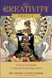 The Creativity Oracle by Amy Zerner and Monte Farber