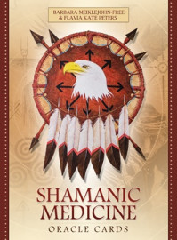 Shamanic Medicine Oracle by Barbara MeikleJohn