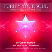 Purify Your Soul - 396hz Solfeggio Sonic Meditation (Releasing Guilt & Fear)