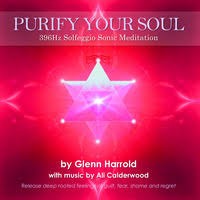Purify Your Soul - 396hz Solfeggio Sonic Meditation (Releasing Guilt & Fear)