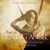 Healing Angel by Patrick Bernard