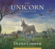 The Unicorn Meditation by Diana Cooper