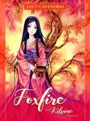 Foxfire the Kitsune Oracle by Lucy Cavendish