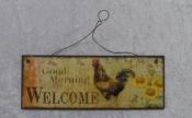 Good Morning WELCOME Rooster Wall Plaque